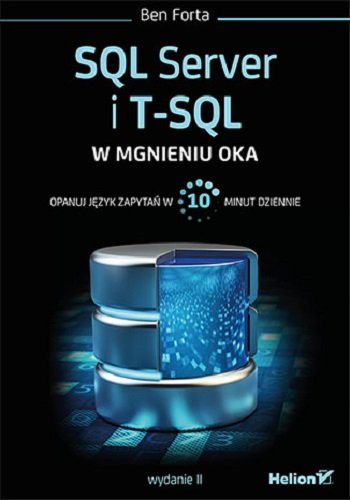 SQL Server i T-SQL w mgnieniu oka Forta Ben