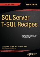 SQL Server T-SQL Recipes Brimhall Jason, Gennick Jonathan, Sheffield Wayne