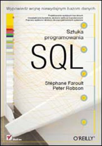 SQL. Sztuka programowania Faroult Stephane, Robson Peter