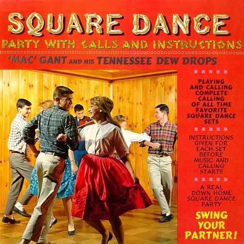 Square Dance Party Mac Gant and his Tennessee Dewdrops