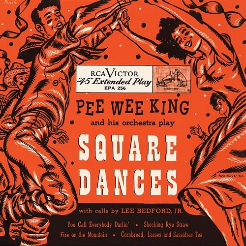 Square Dances Pee Wee King & His Golden West Cowboys