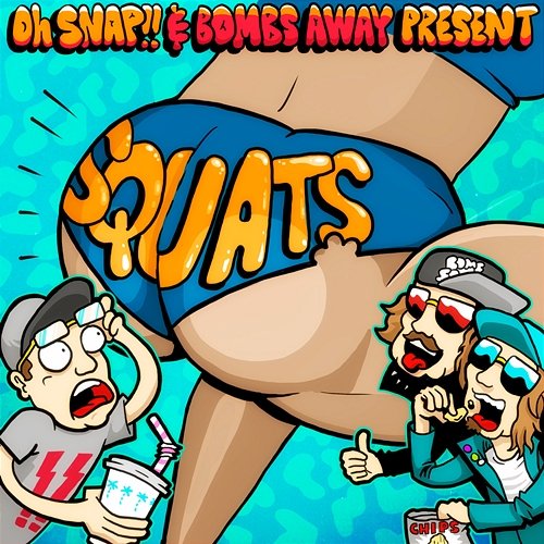Squats Oh Snap!!, Bombs Away