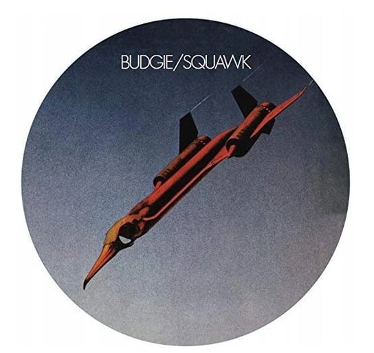 Squawk (Picture Vinyl) Budgie