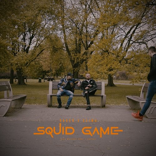 Squid Game Śliwa, Roger, Gonimy Sny z Ulicy