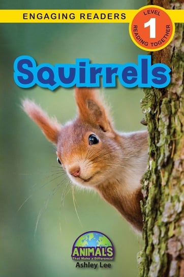 Squirrels Ashley Lee