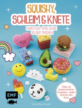 Squishy, Schleim & Knete Edition Michael Fischer