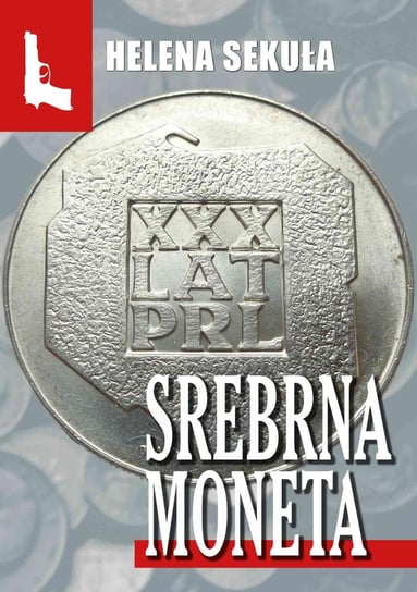 Srebrna moneta Sekuła Helena
