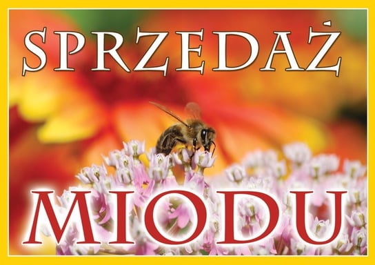 Średnia tablica reklamowa - wzór F218 BEE&HONEY