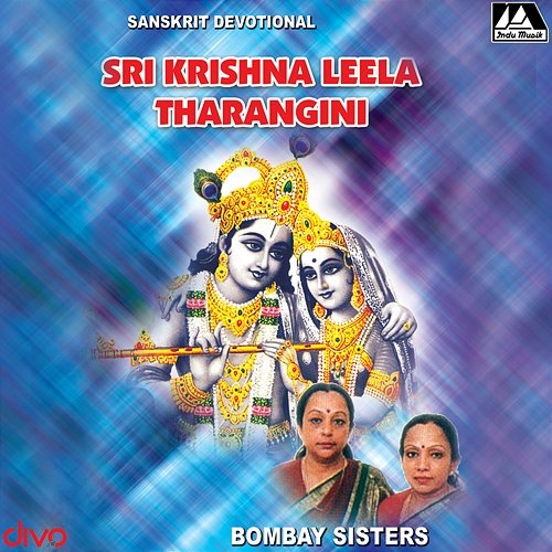 Sri Krishna Leela Tharangini Bombay Sisters C.Saraja C. Lalitha