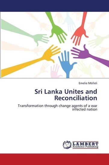 Sri Lanka Unites and Reconciliation Molleli Emelie