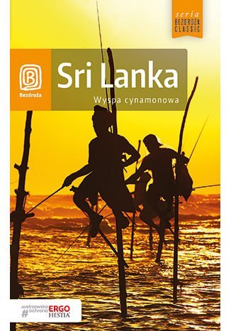 Sri Lanka. Wyspa cynamonowa Szozda Paweł
