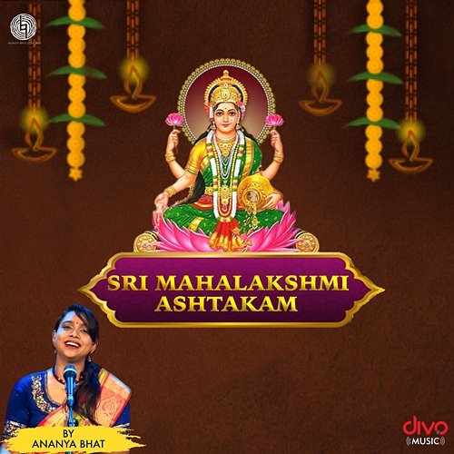 Sri Mahalakshmi Ashtakam Ananya Bhat