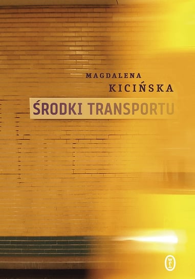 Środki transportu Kicińska Magdalena