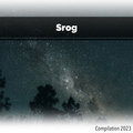 Srog Compilation 2023 Various Artists