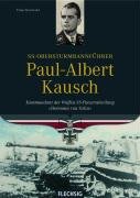 SS-Obersturmbannführer Paul-Albert Kausch Kurowski Franz