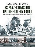 SS Panzer Divisions on the Eastern Front Carruthers Bob