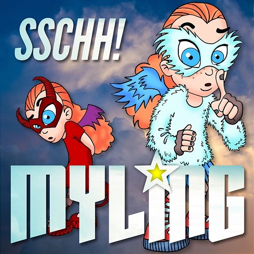 Sschh! Myling