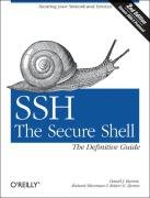 Ssh, the Secure Shell: The Definitive Guide: The Definitive Guide Barrett Daniel J., Silverman Richard E., Byrnes Robert G.