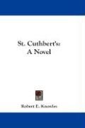 St. Cuthbert's Knowles Robert E.
