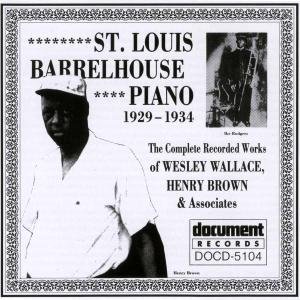 St. Louis Barrelhouse Pia Various Artists