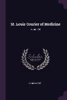 St. Louis Courier of Medicine; Volume 34 Anonymous