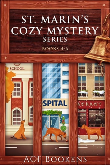 St. Marin’s Cozy Mystery Box Set. Volume 2. Books 4-6 A.C.F. Bookens