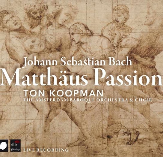 St. Matthew Passion Amsterdam Baroque Orchestra