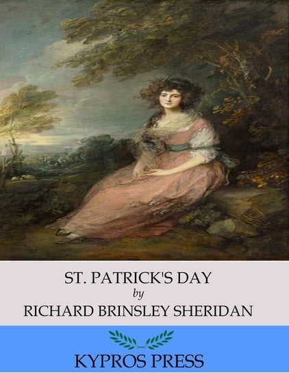 St. Patrick’s Day Sheridan Richard Brinsley