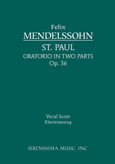 St. Paul, Op. 36 - Vocal score Mendelssohn Felix