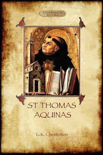 St Thomas Aquinas Chesterton G. K.