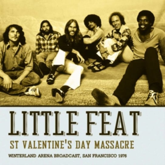 St. Valentine's Day Massacre Little Feat