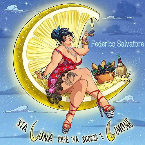 Sta Luna Pare 'Na Scorza 'E Limone (6 Cover Degli Squallor + 17 Inediti Proibiti Various Artists
