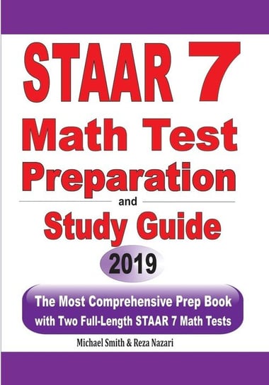 STAAR 7 Math Test Preparation and Study Guide Smith Michael