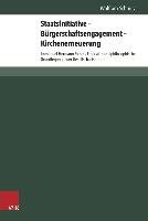 Staatsinitiative - Bürgerschaftsengagement - Kirchenerneuerung Schmitz Wolfram