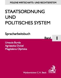 Staatsordnung und Politisches System. Spracharbeitsbuch. Band I Opracowanie zbiorowe