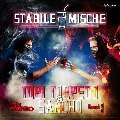 Stabile Mische Tobi Torpedo, Sancho