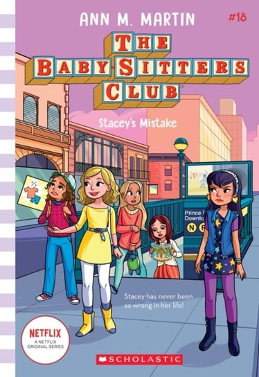 Staceys Mistake (The Baby-sitters Club #18) Martin Ann M.