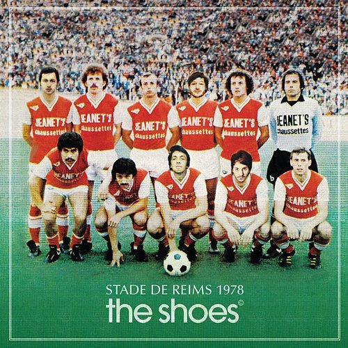 Stade de Reims 1978 - EP The Shoes