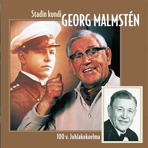 Stadin Kundi / 100 v. Juhlakokoelma Georg Malmstén