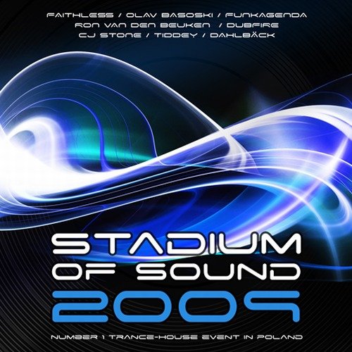 Stadium of Sound 2009 Various Artists