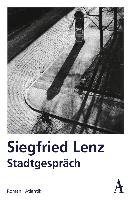 Stadtgespräch Lenz Siegfried
