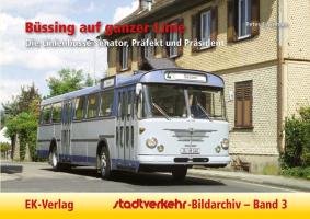Stadtverkehr-Bildarchiv 03. Büssing auf ganzer Linie Linhart Peter F.