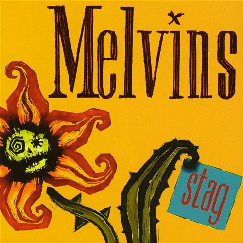 Stag Melvins