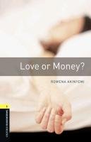 Stage 1: Love or Money? 