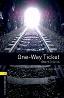 Stage 1: One-Way Ticket - Short Stories Bassett Jennifer