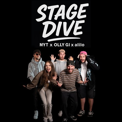 Stage Dive Alilo, Olly Gi, MYT