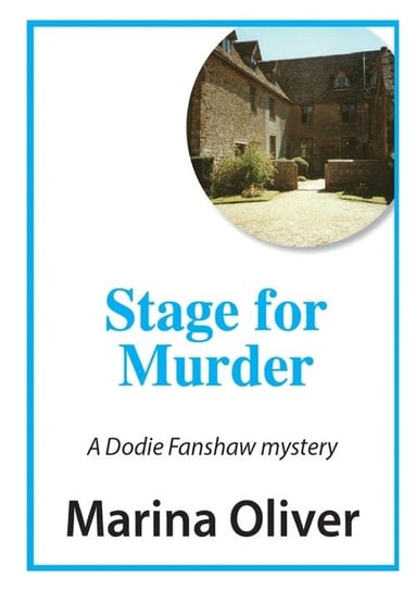 Stage for Murder Oliver Marina
