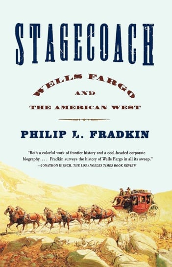 Stagecoach Fradkin Philip L.