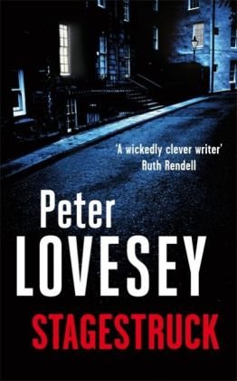 Stagestruck: Detective Peter Diamond Book 11 Peter Lovesey
