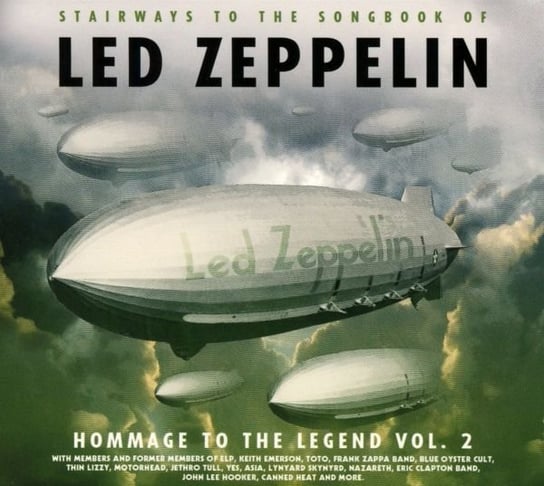 Stairways To The Songbook Of Led Zeppelin Volume 2 Colaiuta Vinnie, Downes Geoff, Emerson Keith, Hall Jimmy, Kaye Tony, Lee Albert, Lukather Steve, Robertson Brian, Sherwood Billy, Trout Walter, Wakeman Rick, Wetton John, White Michael